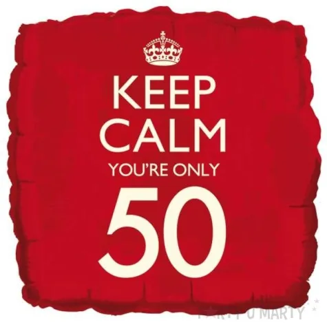 balon foliowy keep calm your only 50 creativeparty 18 sqr