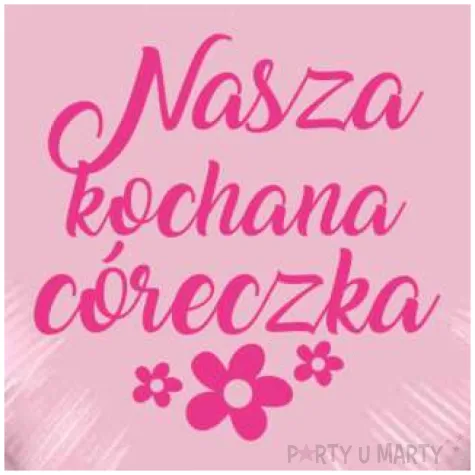 balon foliowy nasza kochana coreczka fuksja rozowy 18 hrt