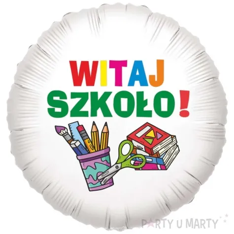 balon foliowy witaj szkolo bialy 18 rnd