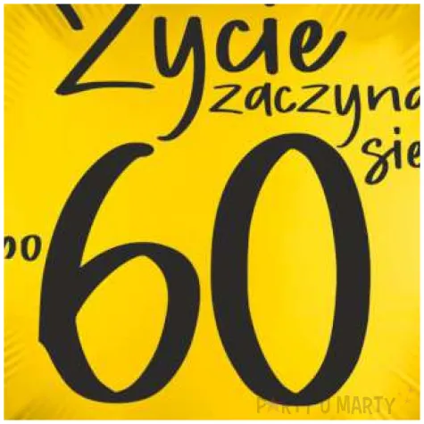 balon foliowy zycie zaczyna sie po 60 zloty 18 rnd