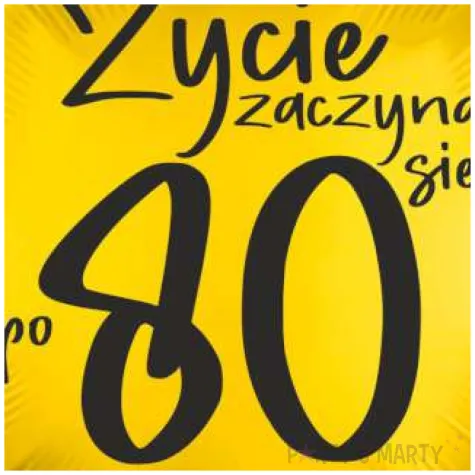 balon foliowy zycie zaczyna sie po 80 zloty 18 rnd