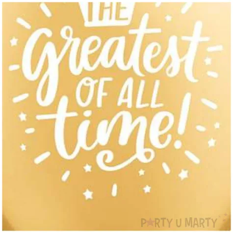 balony greatest of the all zlote qualatex 18 25 szt