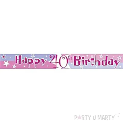baner tasma urodziny 40 happy birthday rozowy amscan 365 cm