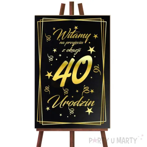 dekoracja na 40 urodziny drewniana tablica powitalna glamour zloto czarna powitanie gosci