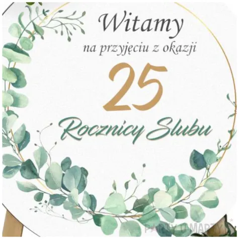 dekoracja sali na 25 rocznice slubu srebrne gody drewniana tablica powitalna eukaliptus beauty