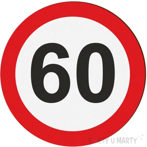 dekoracja sali na 60 urodziny tablica powitalna znak zakazu liczba 60 traffic birthday