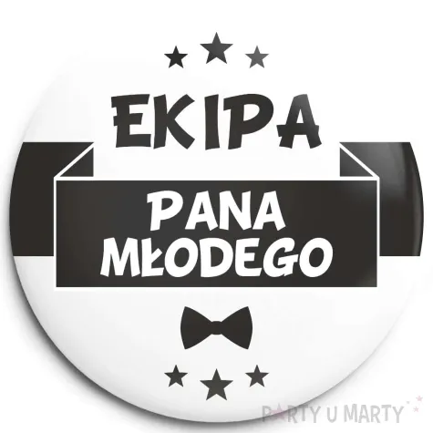 dodatek do stroju na wieczor kawalerski przypinka ekipa pana mlodego zabawny gadzet pin