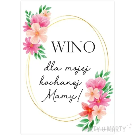 etykieta na butelke dzien matki wino dla mojej kochanej mamy 85x120 mm 5 szt