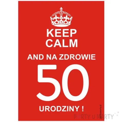 etykieta na butelke urodziny 50 keep calm 85x120 mm 5 szt