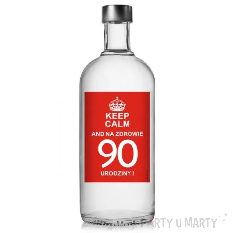 etykieta na butelke urodziny 90 keep calm 85x120 mm 5 szt