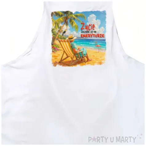 fartuch kuchenny zycie zaczyna sie na emeryturze emerytka na plazy