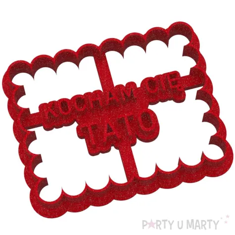 foremka dzien ojca kocham cie tato 88x68 mm czerwony brokat