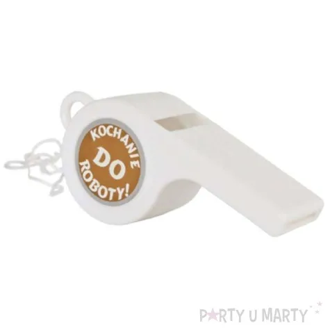 gwizdek kochanie do roboty 1szt