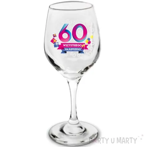 kieliszek do wina 60 wszystkiego najlepszego szklany bgtech 270 ml