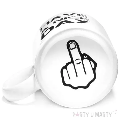 kubek fuck you have a nice day bialy gm