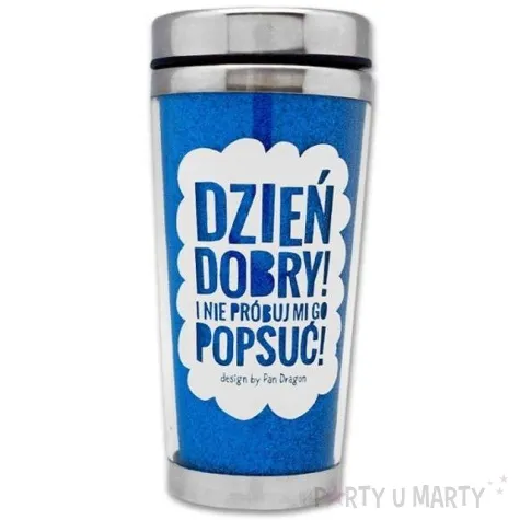 kubek termiczny dzien dobry pan dragon