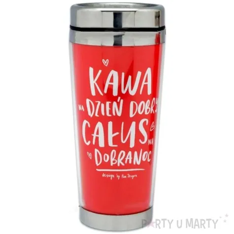 kubek termiczny kawa na dzien dobry calus na dobranoc czerwony pan dragon 450 ml