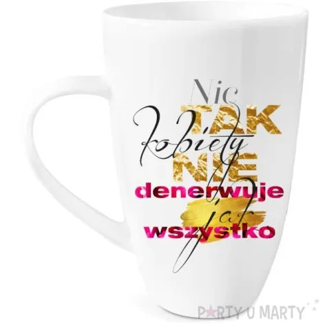 kubek z nadrukiem nic tak nie denerwuje jak wszystko bialy bgtech 400 ml