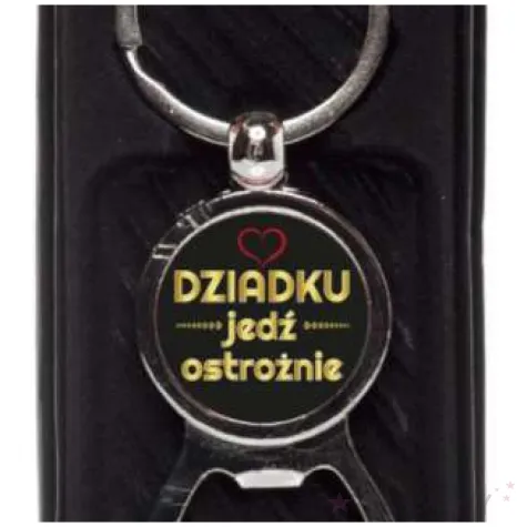 otwieracz z brelokiem dziadku jedz ostroznie giftmania