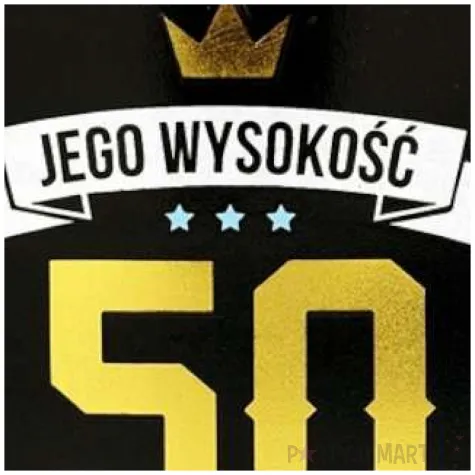 piersiowka royal jego wysokosc 50 urodziny pan dragon 177 ml