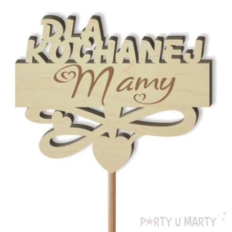 pik ozdobny dla kochanej mamy drewno 23 cm
