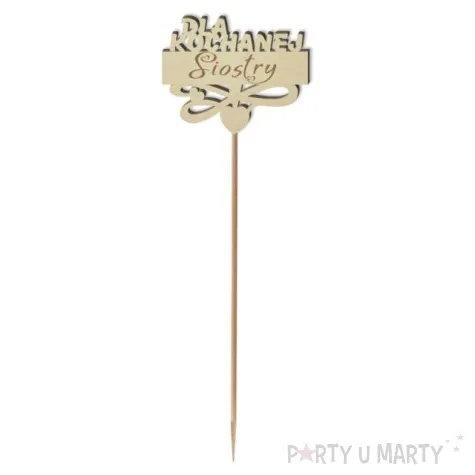 pik ozdobny dla kochanej siostry drewno 23 cm