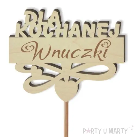 pik ozdobny dla kochanej wnuczki drewno 23 cm