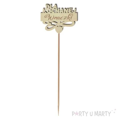 pik ozdobny dla kochanej wnuczki drewno 23 cm