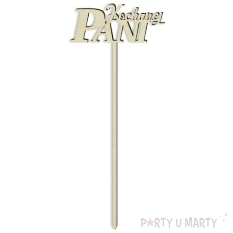 pik ozdobny kochanej pani drewno 23 cm