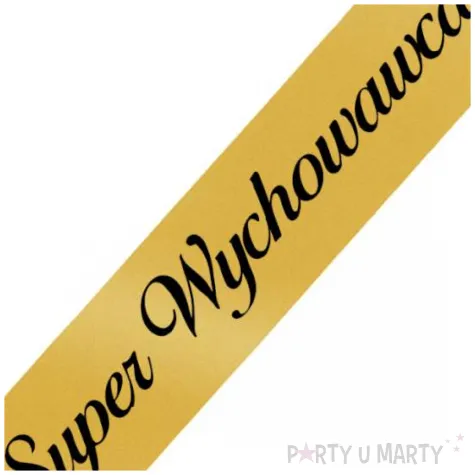 prezent dla nauczyciela na dzien edukacji zakonczenie roku szarfa super wychowawca zlota