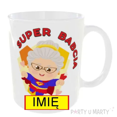 prezent na dzien babci urodziny kubek personalizowany super babcia imie 330 ml