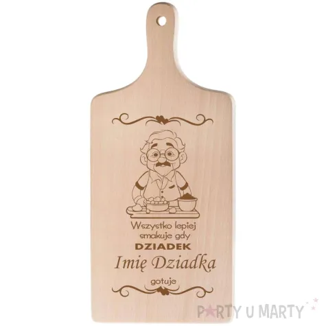 prezent na dzien dziadka deska do krojenia personalizowana wszystko lepiej smakuje gdy dziadek gotuj