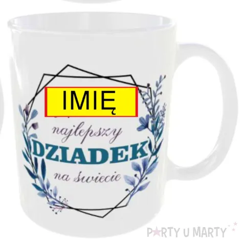 prezent na dzien dziadka urodziny kubek personalizowany najlepszy dziadek imie 330 ml