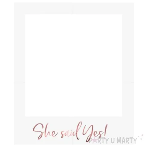 ramka selfie she said yes partydeco 59x50 cm