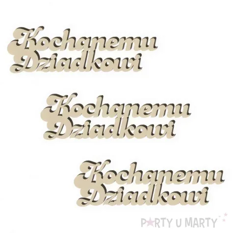 scrapki drewniane dekoracja na dzien dziadka kochanemu dziadkowi 90x30 mm 3 szt
