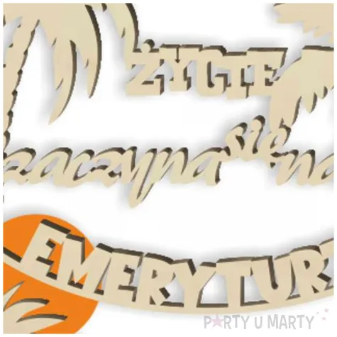 topper drewniany zycie zaczyna sie na emeryturze slonce 16 x 17 cm