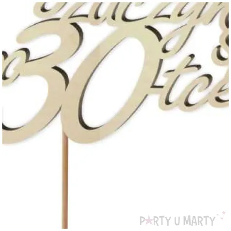 topper drewniany zycie zaczyna sie po 30 13 x 17 cm