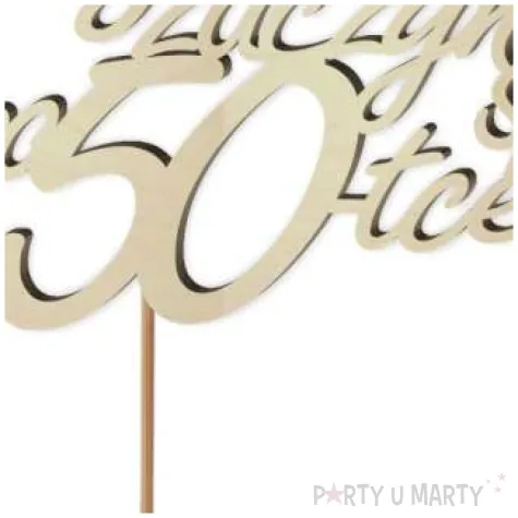 topper drewniany zycie zaczyna sie po 50 13 x 17 cm