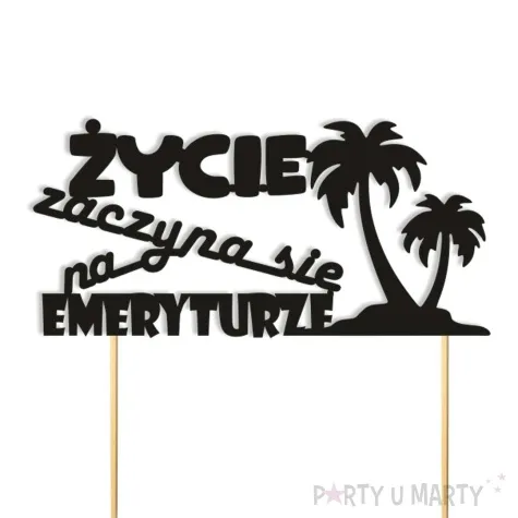 topper papierowy zycie zaczyna sie na emeryturze palmy czarny 15 x 14 cm