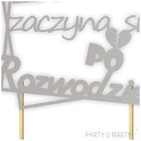 topper papierowy zycie zaczyna sie po rozwodzie srebrny 13 x 19 5 cm