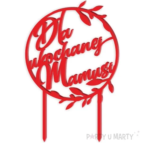 topper z pleksy dla ukochanej mamusi czerwony 17 cm