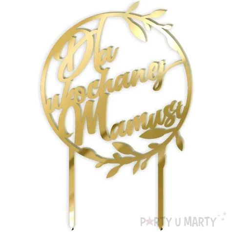 topper z pleksy dla ukochanej mamusi zloty lustrzany 17 cm