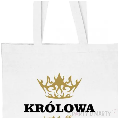 torba eko krolowa jest tylko jedna bialy 40x35 cm