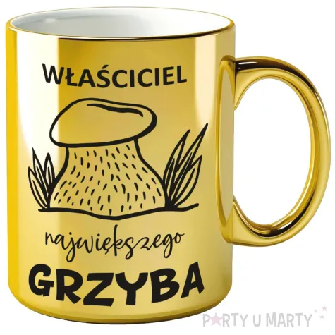 xx kubek zloty wlasc najwiekszego grzyba