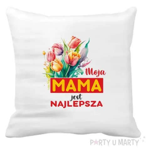xx poszewka na poduszke mama jest najlepsza