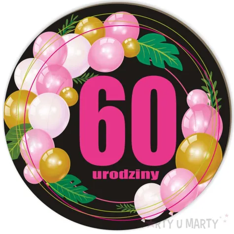 xx tablica powitalna 60 urodziny roz baloniki