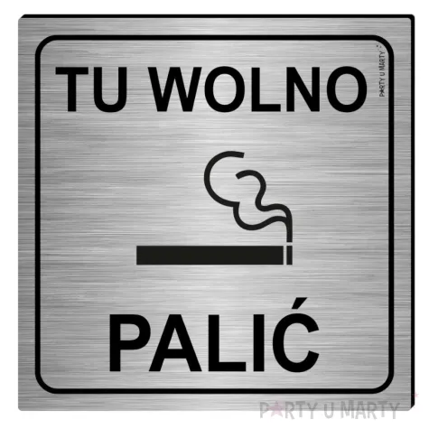 xx tabliczka informacyjna tu wolno palic