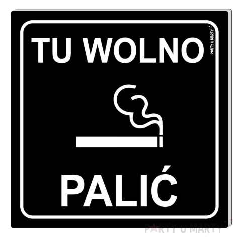 xx tabliczka informacyjna tu wolno palic