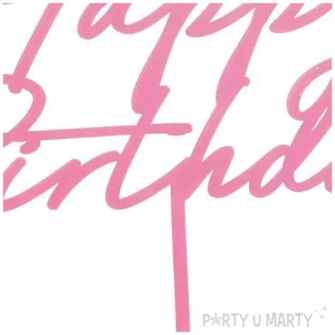 xx topper akrylowy na tort happy birthday jasny roz 16 5 cm