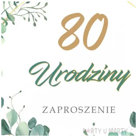 zaproszenia urodziny 80 eukaliptus beauty 15x15 cm 8 szt
